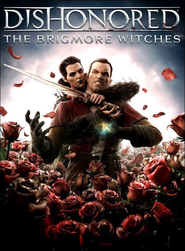 Dishonored: The Brigmore Witches (2013/PC/Лицензия/DLC) Dishonored: The Brigmore Witches (2013/PC/Лицензия/DLC)
